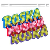 Rinse Presents Roska