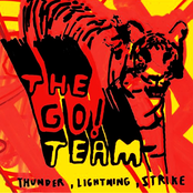 The Go! Team: Thunder Lightning Strike