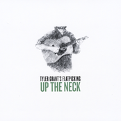 Tyler Grant: Up the Neck