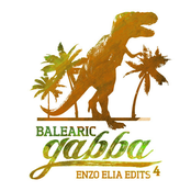 Balearic Gabba Edits Vol. 4
