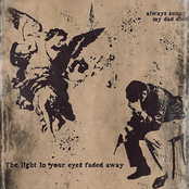 the light in your eyes faded away