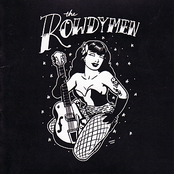 The Rowdymen: The Rowdymen LTD