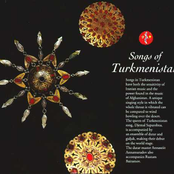 Songs of Turkmenistan