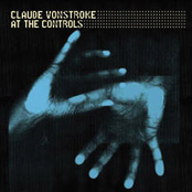 Claude Vonstroke - At The Controls