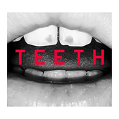 Teeth