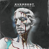 Everrest: Disaster Within Me