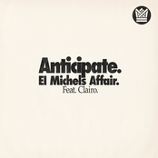 El Michels Affair: Anticipate