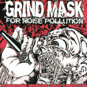 Grind Mask for Noise Pollution