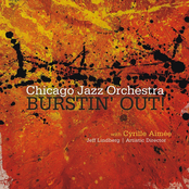 Chicago Jazz Orchestra: Burstin' Out! (feat. Cyrille Aimee)