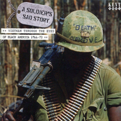 A Soldier's Sad Story - Vietnam Through The Eyes Of Black America 1966-73
