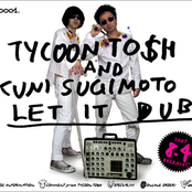 Tycoon To$h & Kuni Sugimoto