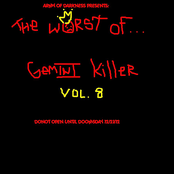 The Worst of Gemini Killer, Vol. 8 : Donot Open Until Doomsday