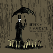 Here's Mud in Your Eye