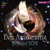 Eve Awakening (Beyond 2012)