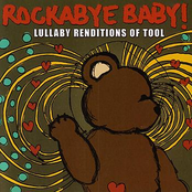 Rockabye Baby! Lullaby Renditions of Tool