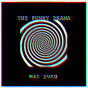 THE FUNKY DRAMA