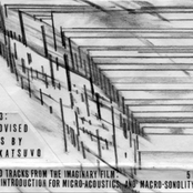 Soundtracks From the Imaginary Film: "The Introduction for Micro-Acoustics and Macro-Sonolity"