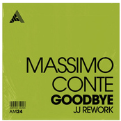 Goodbye (JJ Rework)