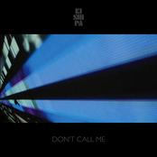 Don't Call Me - Single