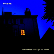 These Days by Kelman