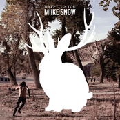 miike snow feat. lykke li