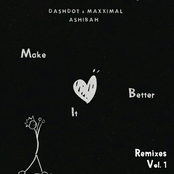 Make It Better (Remixes Vol.1)