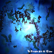 To Resonate & Glow