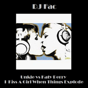 DJ Fac - Unkle vs Katy Perry