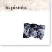 la pistola