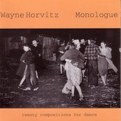 Monologue by Wayne Horvitz