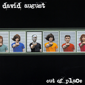 Out Of Place by David August