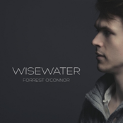 Forrest O'Connor: Wisewater