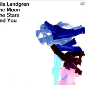 Oh You Crazy Moon by Nils Landgren