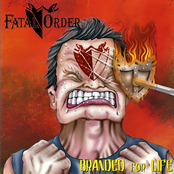 Fatal Order: Branded For Life