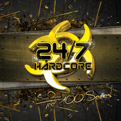 24/7 Hardcore - The 100 Series