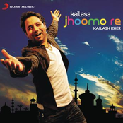 Kailash Kher: Kailasa Jhoomo Re