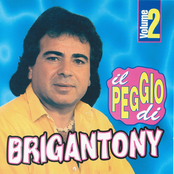 Il peggio di Brigan Tony, vol. 2