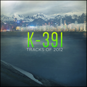 K-391 Tracks of 2012