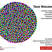 Nielsen, T.: Giardino Magico (Il) / Passacaglia / Konzertstuck