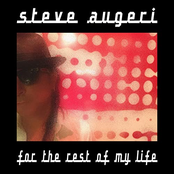 Steve Augeri: For the Rest of My Life