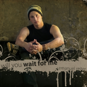 Will you wait for me