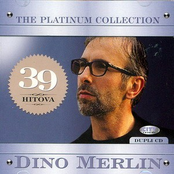Dino Merlin: Dino Merlin - The Platinum Collection