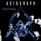 Autograph: Turn Up The Radio