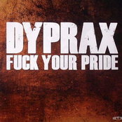 Fuck Your Pride by Dyprax