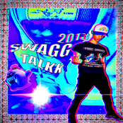 2013 SWAGG TALKK