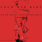 Cold War Kids: Dear Miss Lonelyhearts