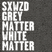 Grey Matter/White Matter