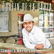 Dustin De La Garza: Cowboy’s Way of Life