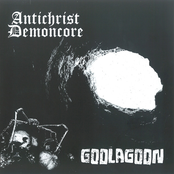 Antichrist Demoncore / Goolagoon