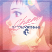 Macross 82-99: CHAM!